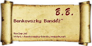 Benkovszky Bandó névjegykártya
